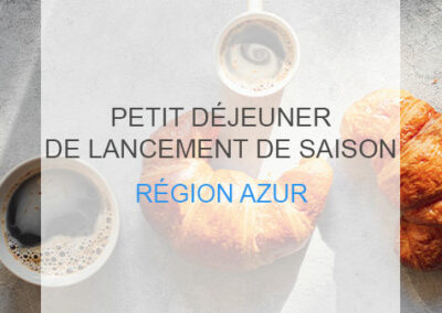 Compte rendu Petit déjeuner Azur – saison 2024
